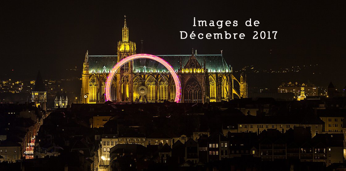 Images du mois de Décembre 2017